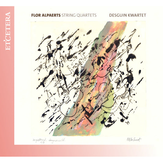 Desguin Kwartet - Flor Alpaerts String Quartets [CD]