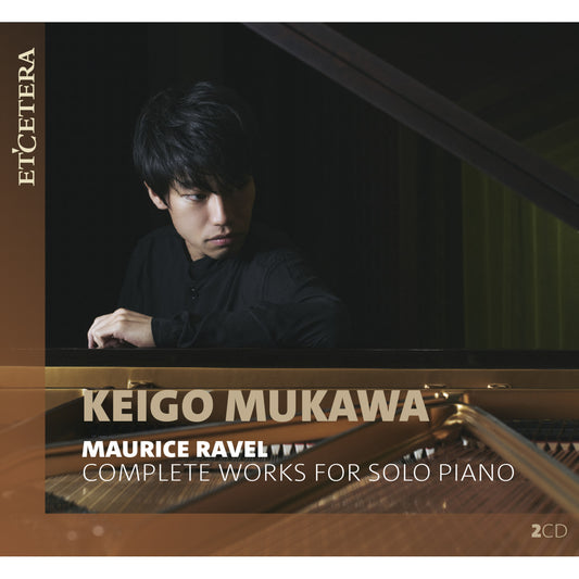 Keigo Mukawa - Maurice Ravel - Complete Works [CD]