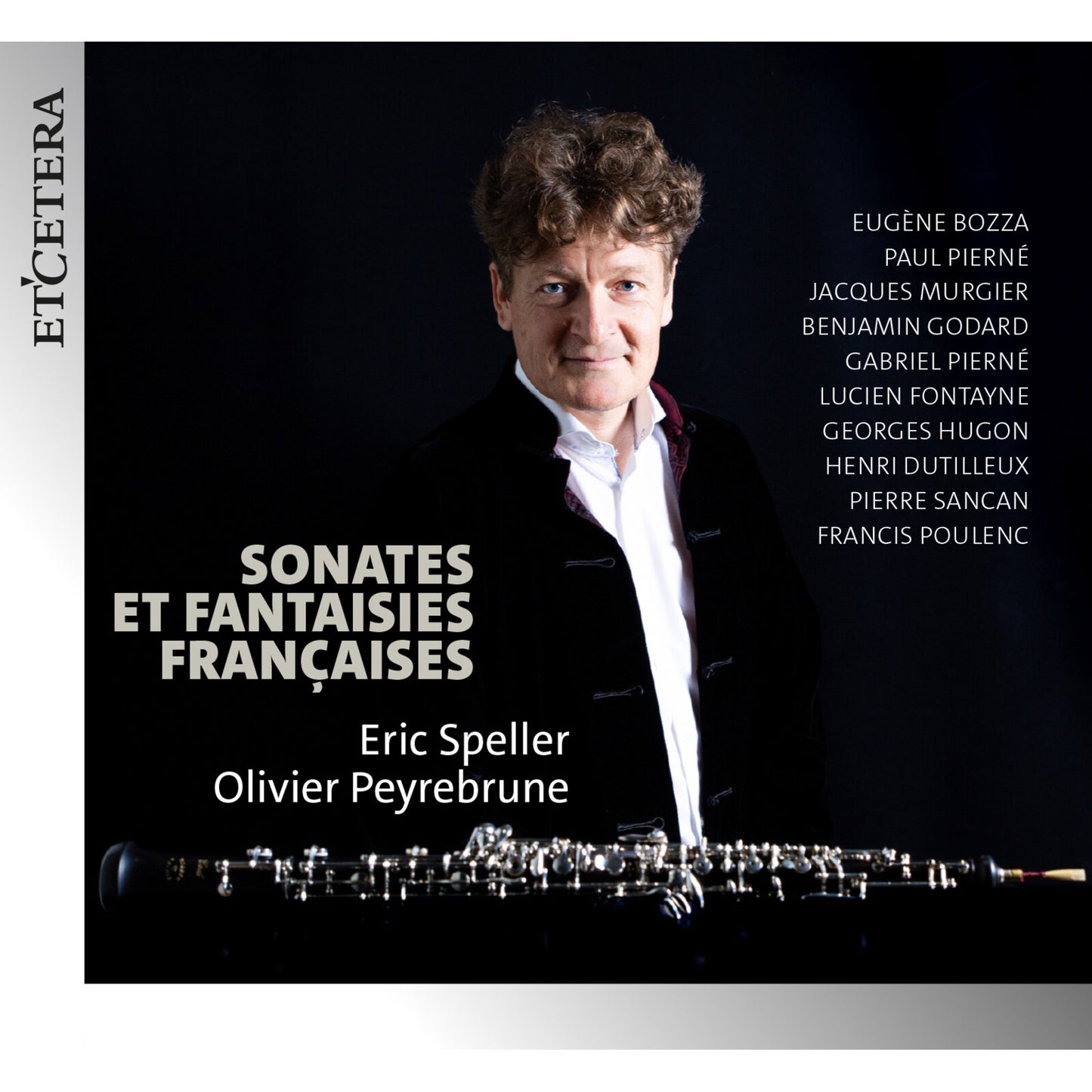 Eric Speller Olivier Peyrebru - French Sonatas And Fantasies [CD]