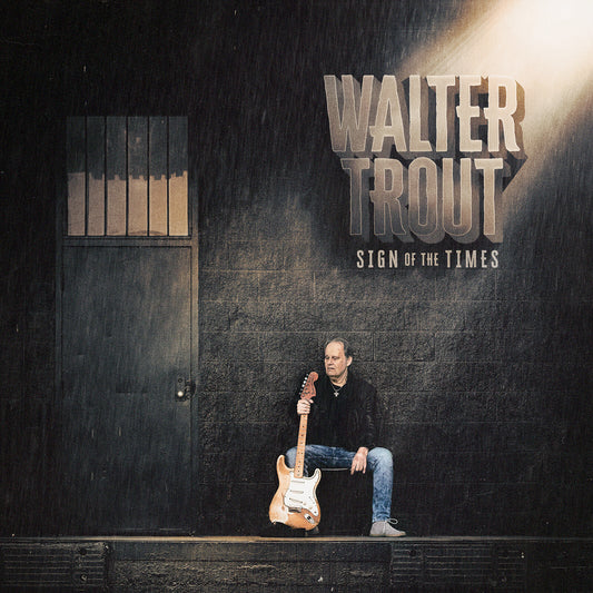 Walter Trout - Sign Of The Times [CD]