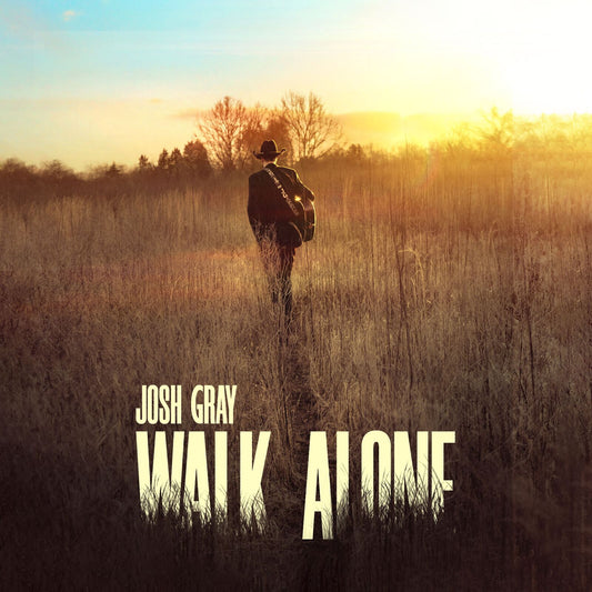 Josh Gray - Walk Alone [CD]