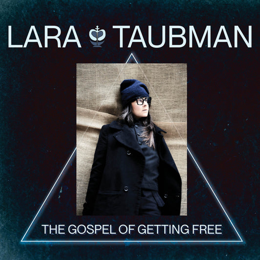 Lara Taubman - The Gospel Of Getting Free [CD]