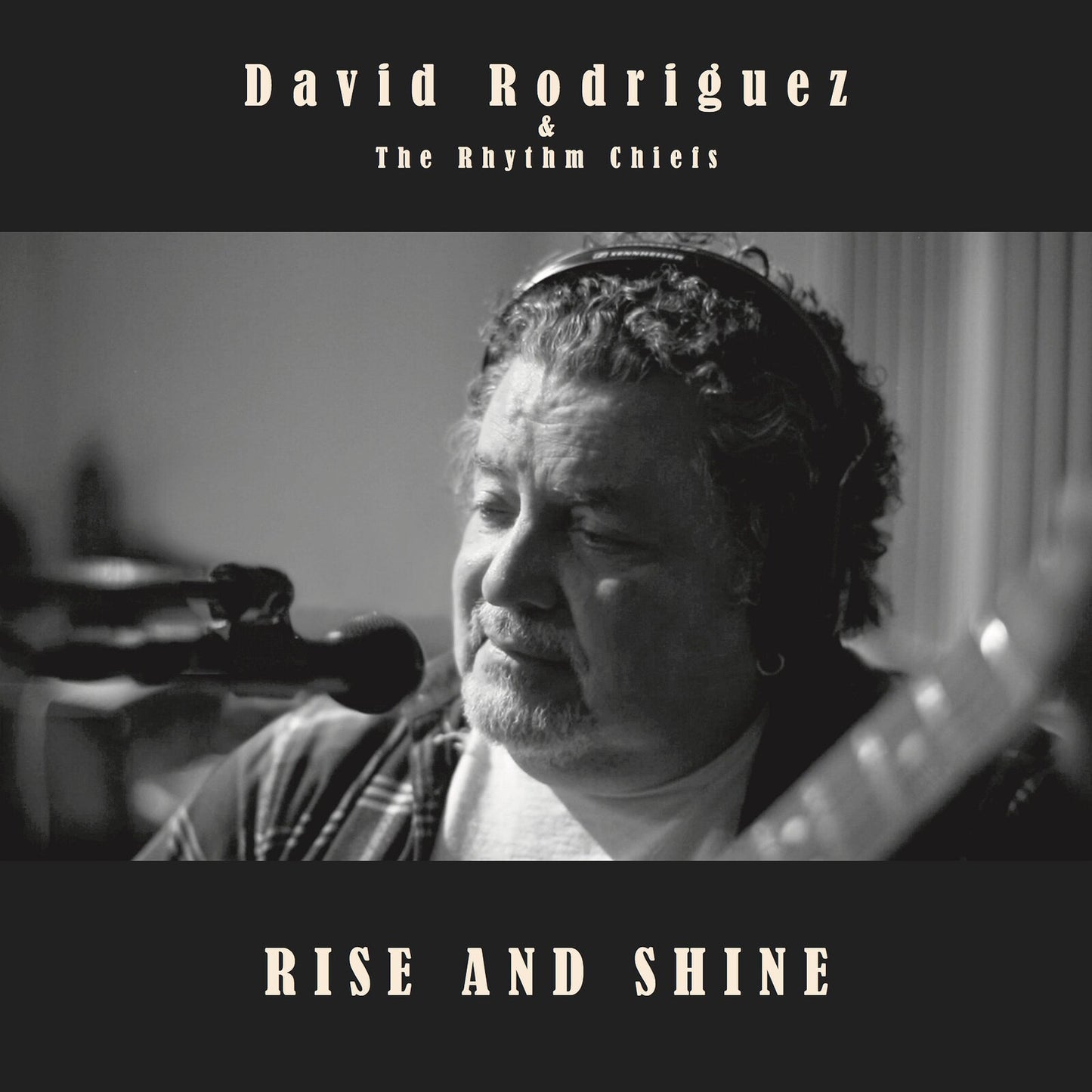David Rodriguez & The Rhythm C - Rise And Shine [CD]