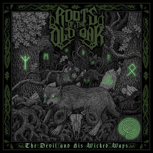Roots Of The Old Oak - Devil And His Wicked Waysthe [CD]