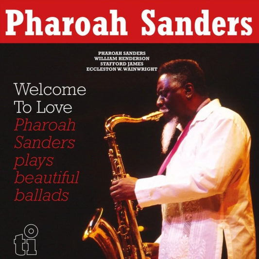 Pharoah Sanders - Welcome To Love [VINYL]
