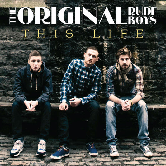 The Original Rudeboys - This Life [VINYL]