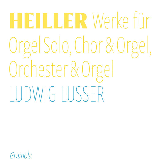 Ludwig Lusser - Heiller - Works For Organ [CD]