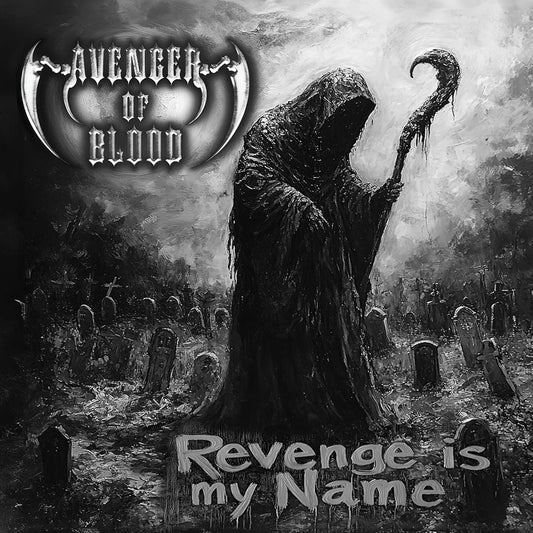 Avenger Of Blood - Revenge Is My Name (throes Of Ash Coloured Vinyl) [VINYL]