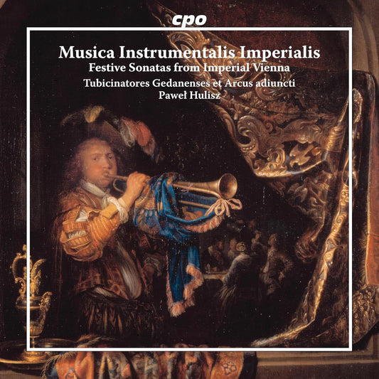 Tubicinatores Gedanenses - Sonatas From Imperial Vienna [CD]