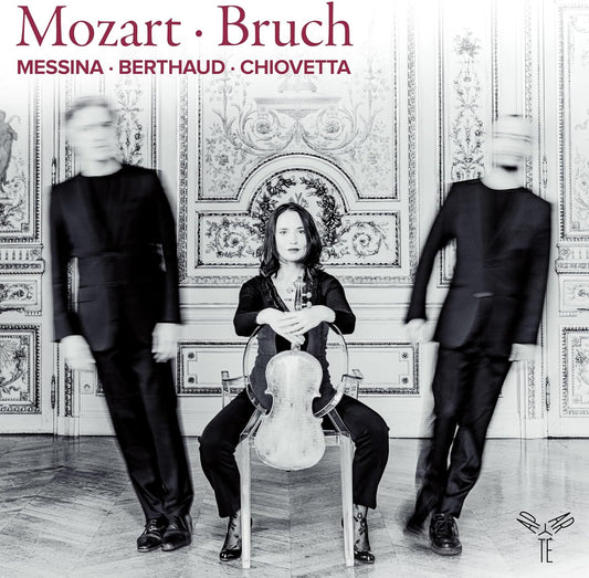 Patrick Messina, Lise Berthaud, Fabrizio Chiovetta - Mozart, Bruch [CD]