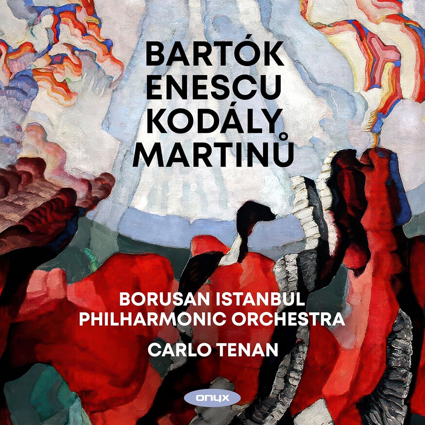 Borusan Istanbul Philharmonic Orchestra, Carlo Ten - Bartok, Enescu, Kodaly, Martinu [CD]