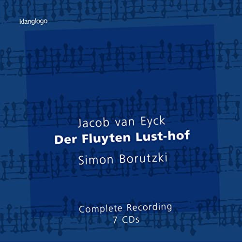 Simon Borutzki - Jacob van Eyck: Der Fluyten Lust-hof [CD]