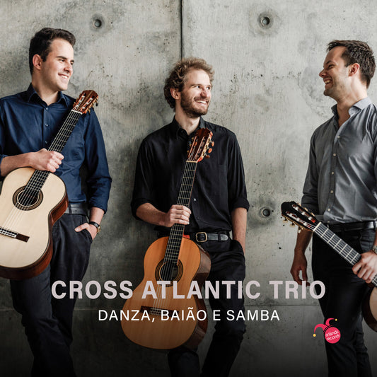 Cross Atlantic Trio - Danza Baiao E Samba [CD]