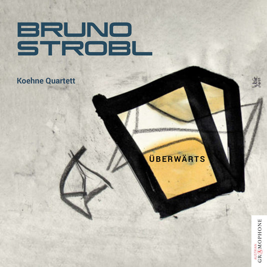 Koehne Quartett - Bruno Strobl Uberwarts [CD]