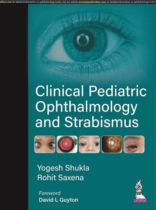 Book cover: “Clinical Pediatric Ophthalmology and Strabismus” with eye image.