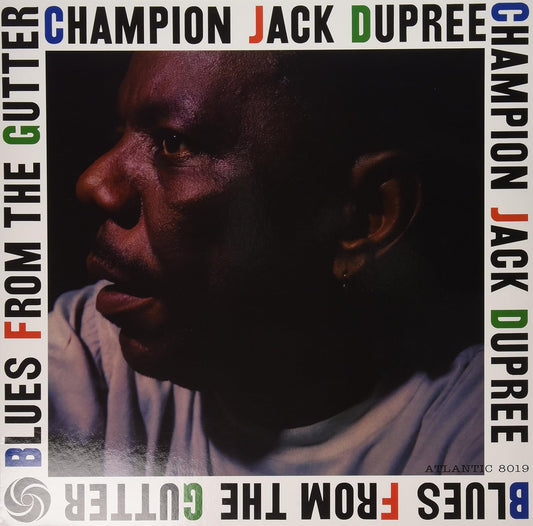 Champion Jack Dupree - Blues From The Gutter [VINYL]