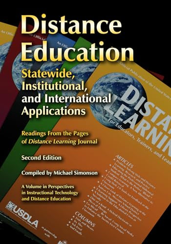 Distance Education : Statewide, Institutional, and International Applications of Distance Education