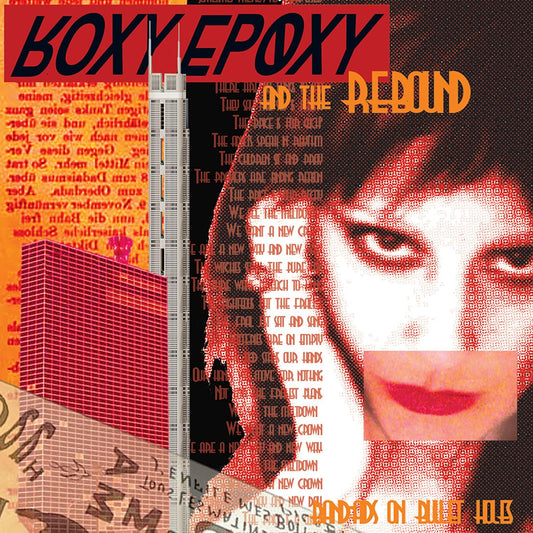 Roxy Epoxy And The Rebound - Bandaids On Bullet Holes [CD]