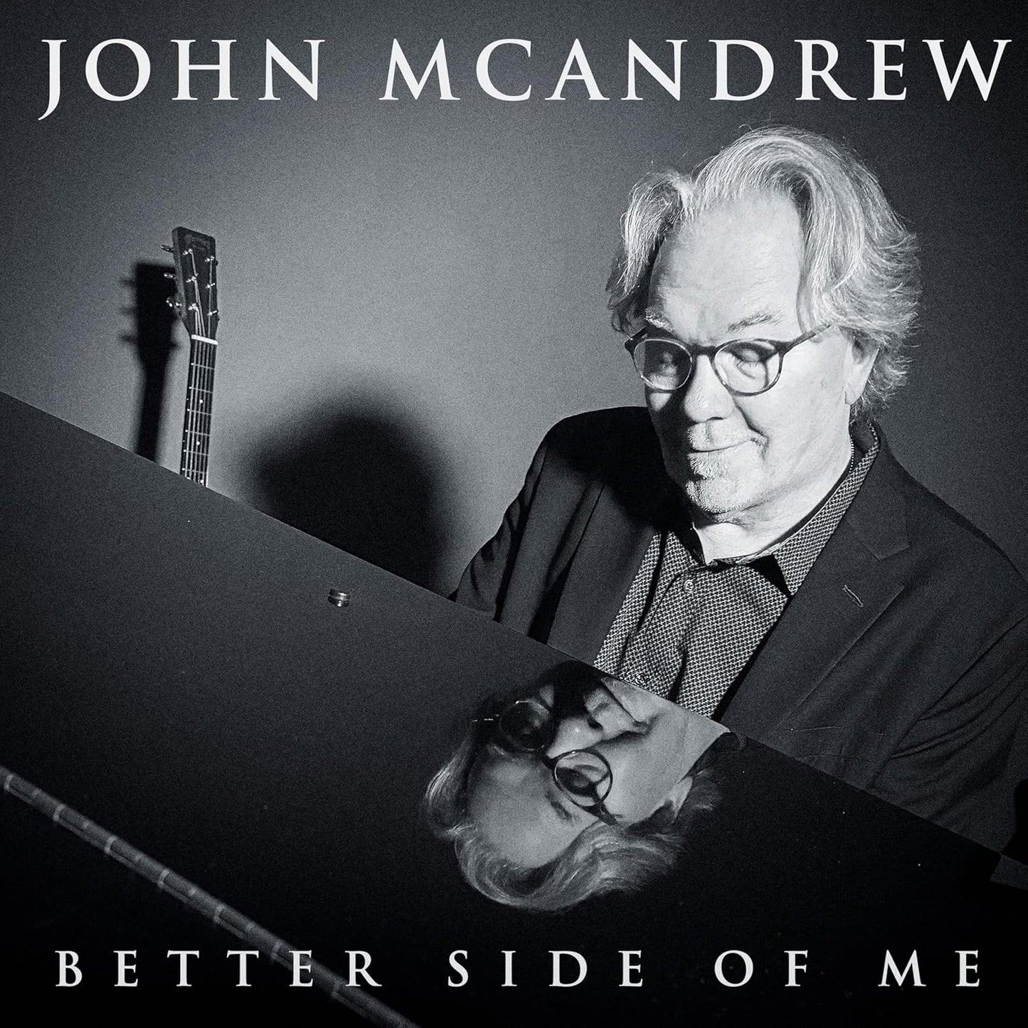 John Mcandrew - Better Side Of Me [CD]