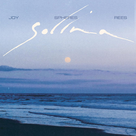 Joy Spheres Rees - Solina [VINYL]