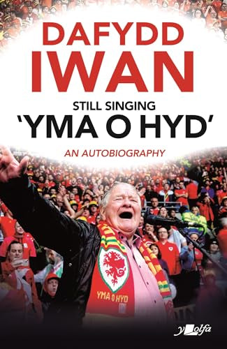 Still Singing 'Yma o Hyd': An autobiography