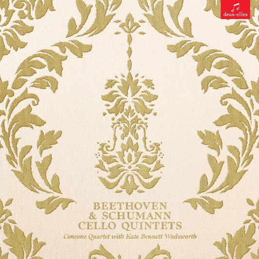 Kate Bennett Wadsworth And The - Beethoven And Schumann Quintets [CD]
