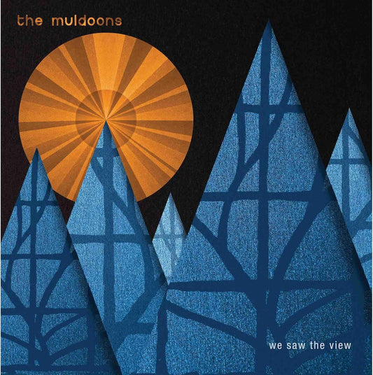 Muldoons The - We Saw The View [CD]