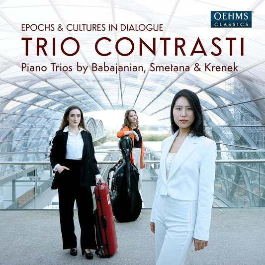 TRIO CONTRASTI - EPOCH & CULTURES IN DIALOGUE [CD]