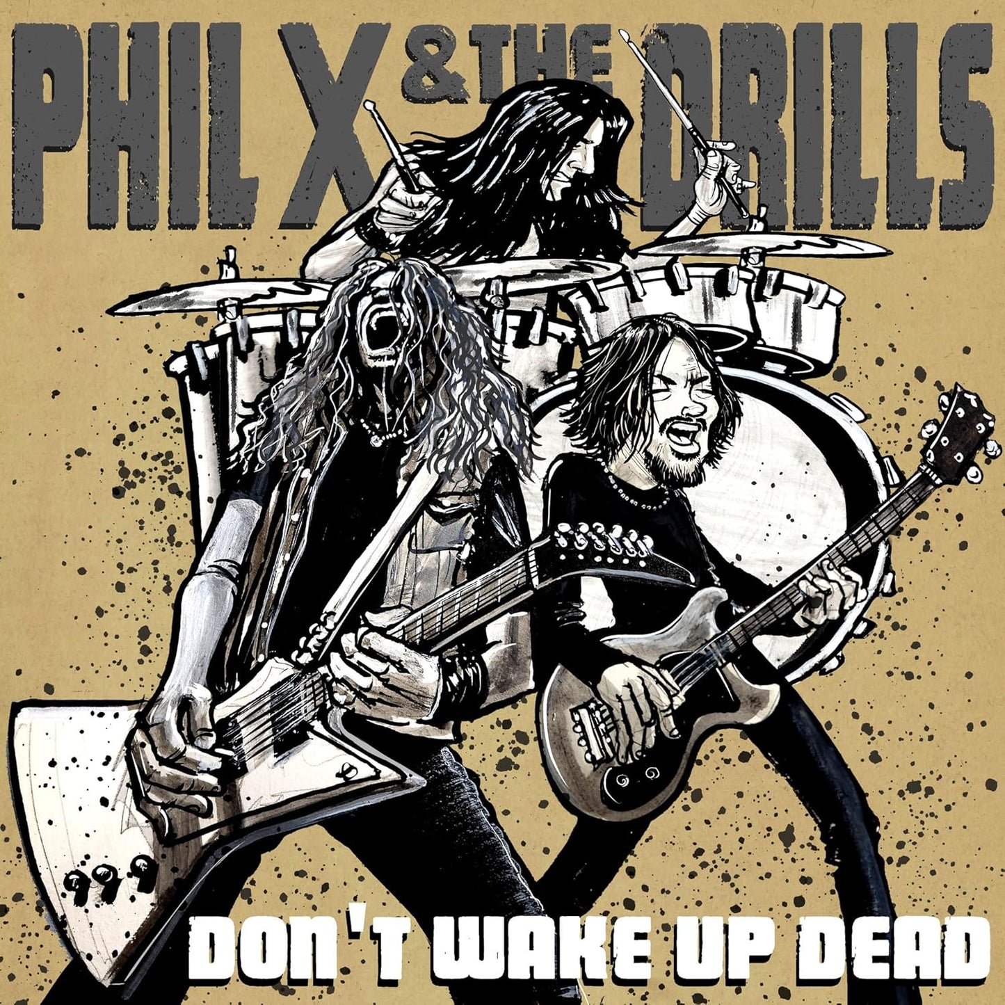 Phil X & The Drills - Pow!! Right In The Kisser [CD]
