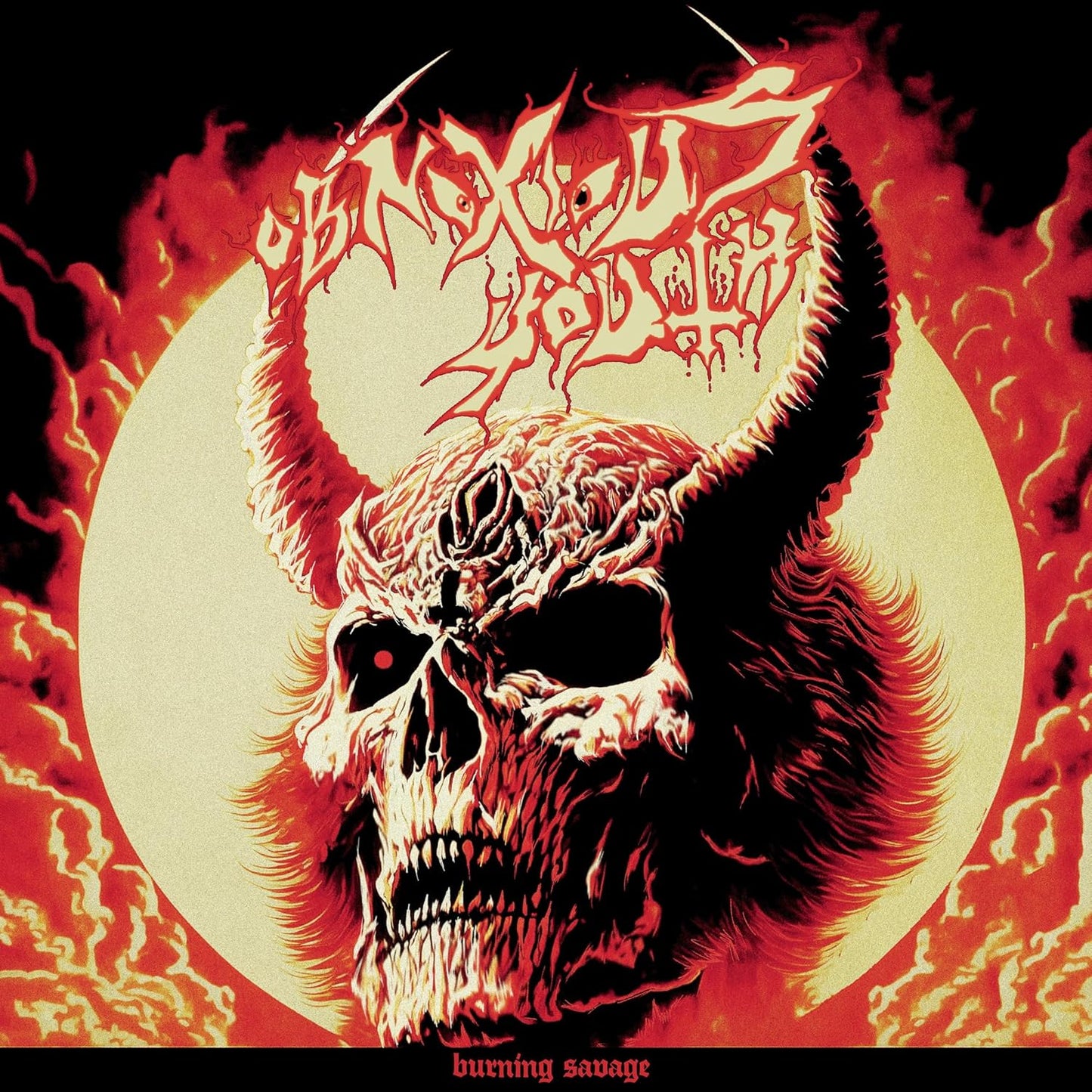 Obnoxious Youth - Burning Savage [CD]
