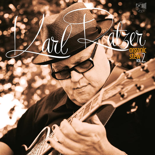 Karl Ratzer - Organic Stew Vol. 2 [VINYL]