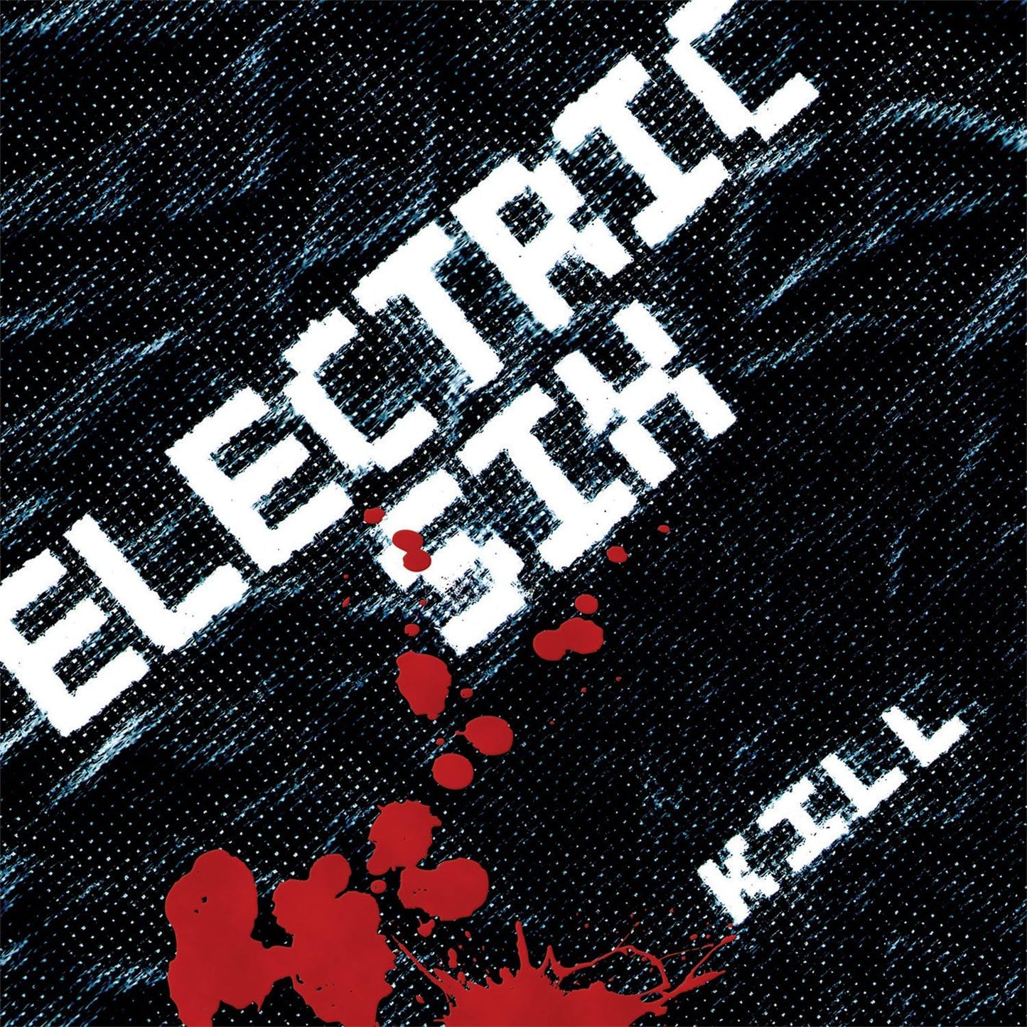Electric Six - Kill [CD]