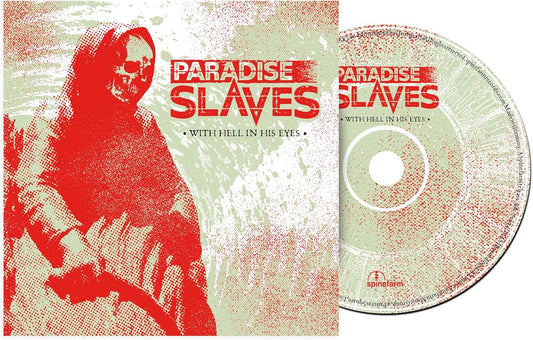 Paradise Slaves - With Hell In His Eyes [CD]