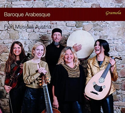 Fiori Musicali Austria - Baroque Arabesque [CD]