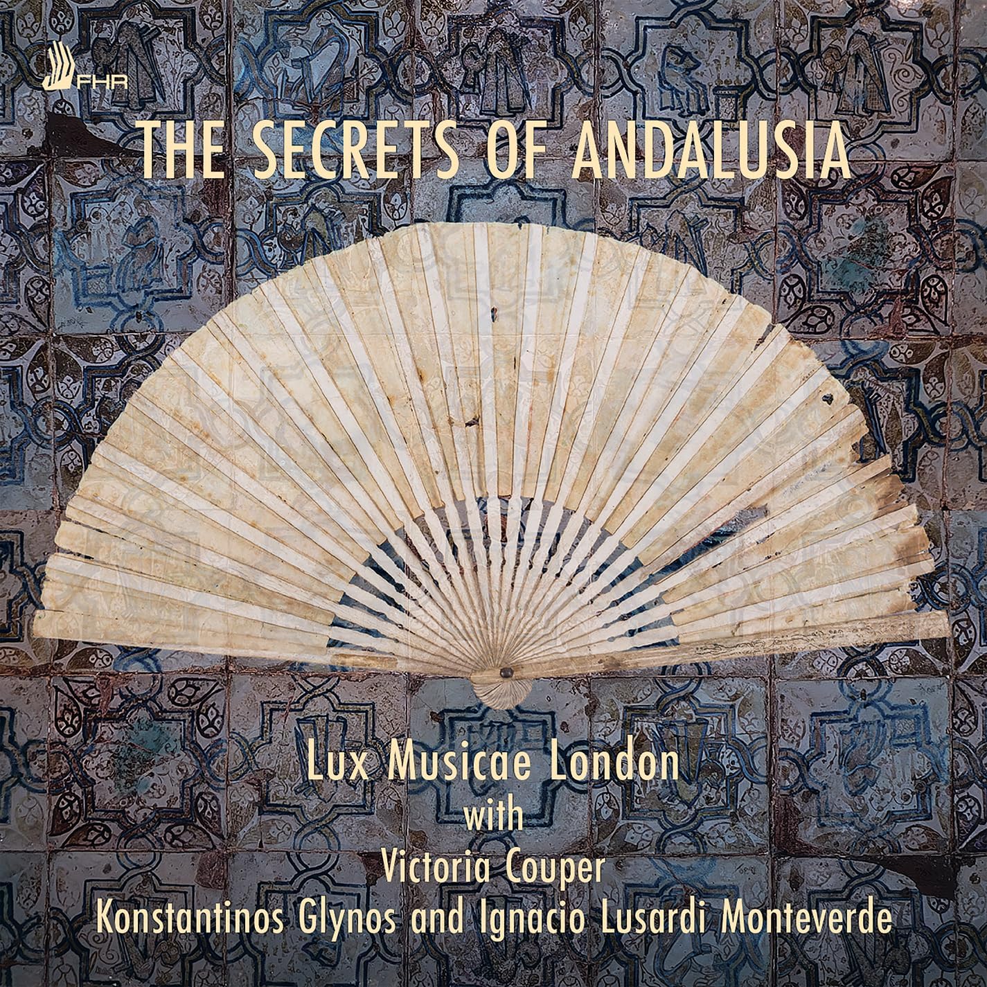 Lux Musicae London - The Secrets Of Andalusia [CD]