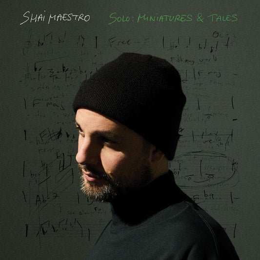 Shai Maestro - Solo : Miniatures & Tales [VINYL]