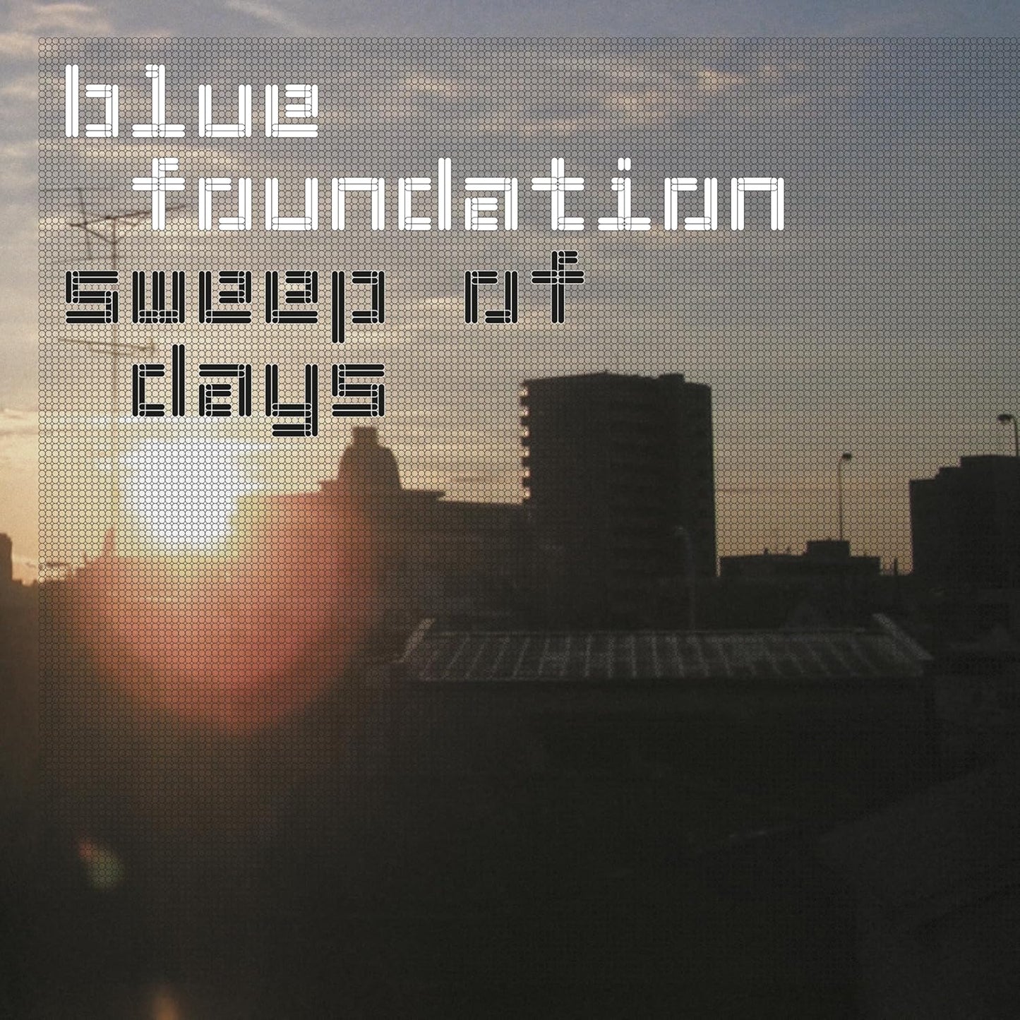 Blue Foundation - Sweep Of Days (Remastered Edition) [VINYL]