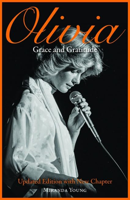 Olivia: Grace and Gratitude : Updated Edition with New Chapter