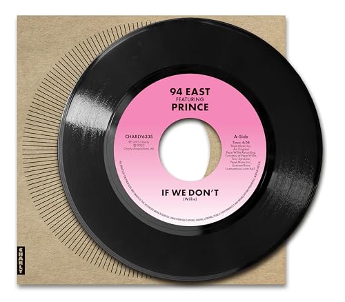 Black vinyl record with pink label featuring “94 East” and “Prince”.