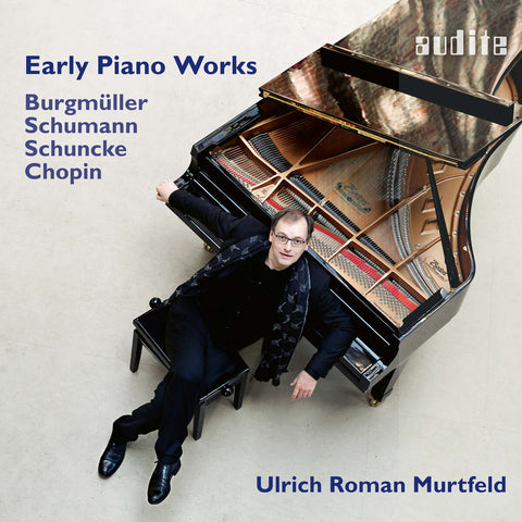 Ulrich Roman Murtfeld - Early Piano Works By Burgmuller / Chopin / Schumann & Schuncke [CD]
