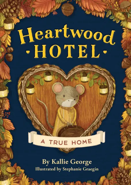 Heartwood Hotel, Book 1: A True Home