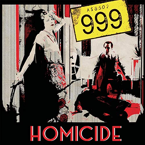Album cover for "Homicide" by 999, featuring figures in a dramatic scene.