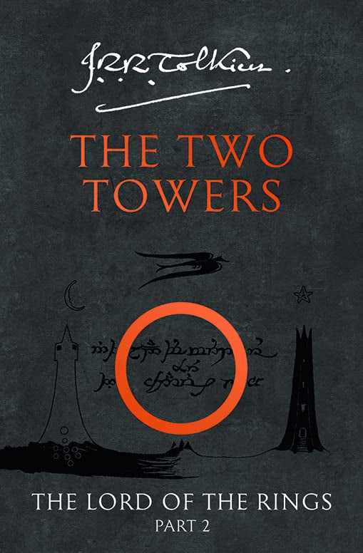 The Two Towers: J.R.R. Tolkien: Book 2 (The Lord of the Rings)