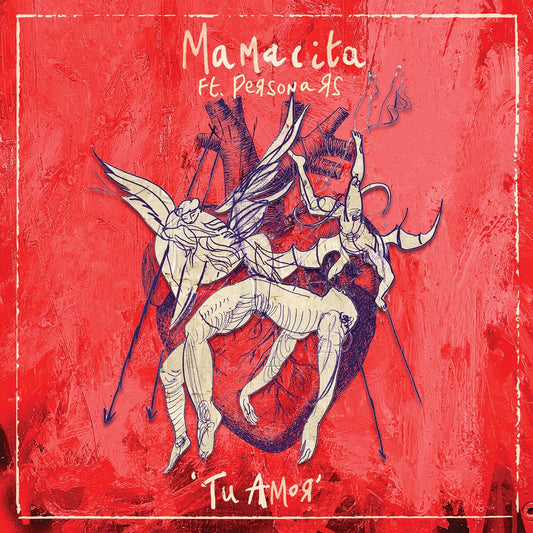 Mamacita Ft. Persona Rs - Tu Amor [VINYL]