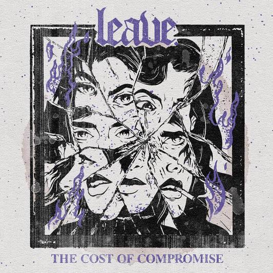 Leave - The Cost Of Compromise [CD]