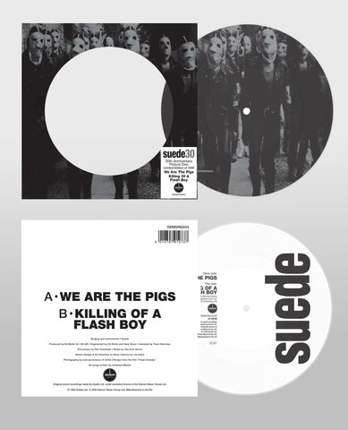 Suede - We Are The Pigs (7" Picture Disc) [VINYL] Pre-sale 13/09/2024