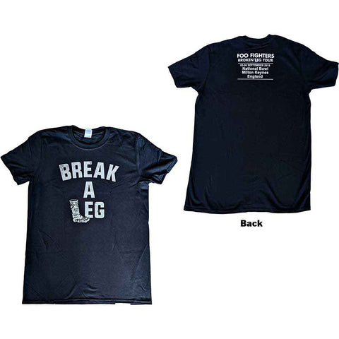 Foo Fighters Unisex T-Shirt: Break A Leg Milton Keynes (Ex-Tour & Back Print)