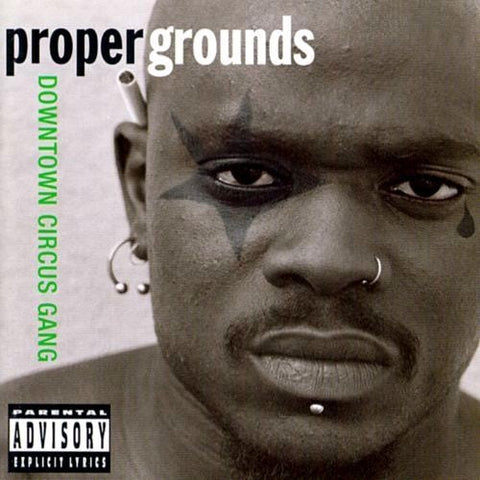 Proper Grounds - Downtown Circus Gang (coloured) [VINYL]