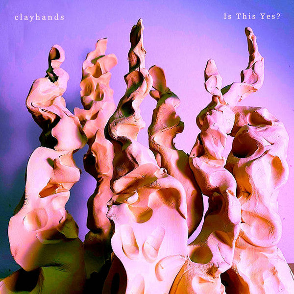 Clayhands - Is This Yes? [CD]