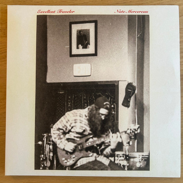 Nate Mercereau - Excellent Traveler [VINYL]